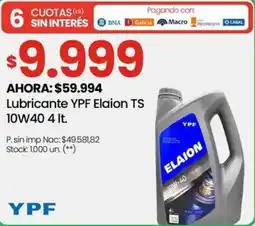 Changomas Ypf lubricante elaion ts 10w40 oferta