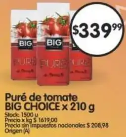 Supermercados Buenos Días Big choice puré de tomate oferta