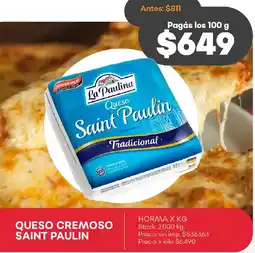 Supermercados Tadicor La paulina queso cremoso saint paulin horma oferta