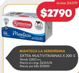 Supermercados Tadicor Manteca la serenísima extra multivitaminas oferta
