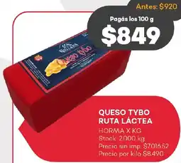 Supermercados Tadicor Ruta láctea queso tybo horma oferta