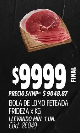 Supermercados Yaguar Bola de lomo feteada frideza oferta