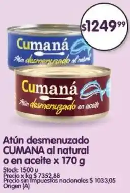 Supermercados Buenos Días Cumana atún desmenuzado al natural o en aceite oferta