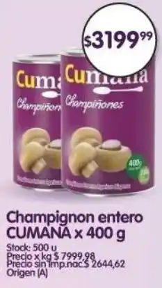 Supermercados Buenos Días Cumana champignon entero oferta