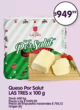 Supermercados Buenos Días Las tres queso por salut oferta