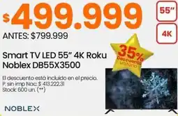 Changomas Noblex smart tv led 55" 4k roku oferta