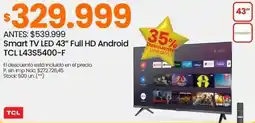 Changomas Tcl smart tv led 43" full hd android oferta