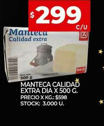 Supermercados DIA Manteca Calidad Extra Dia oferta