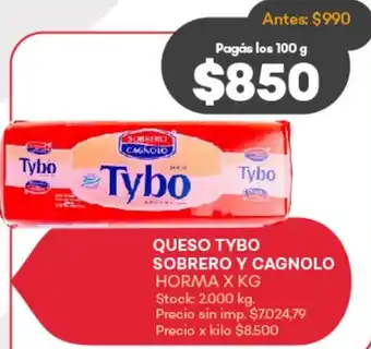Supermercados Tadicor Tybo queso sobrero y cagnolo horma oferta