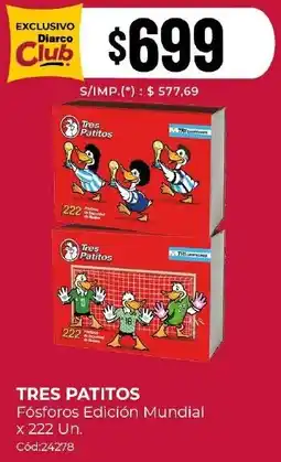 Diarco Tres patitos fósforos edición mundial oferta