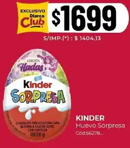 Diarco Kinder huevo sorpresa oferta