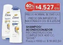 Carrefour Dove shampoo/ acondicionador reconstruccion completa oferta