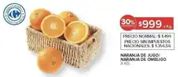 Carrefour Naranja de jugo/ naranja de ombligo oferta