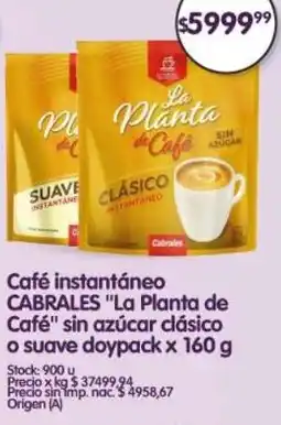 Supermercados Buenos Días La planta de café cabrales café instantáneo sin azúcar clásico o suave doypack oferta