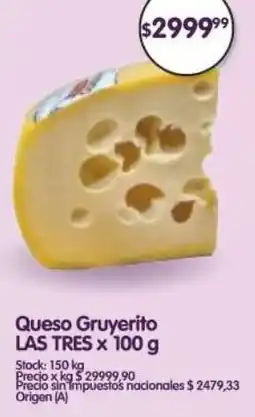 Supermercados Buenos Días Las tres queso gruyerito oferta
