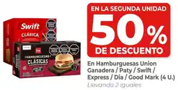 Supermercados DIA Union ganadera/paty/swift/ express/dia/good mark en hamburguesas oferta