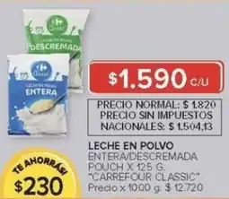 Carrefour Carrefour classic leche en polvo entera/descremada pouch oferta