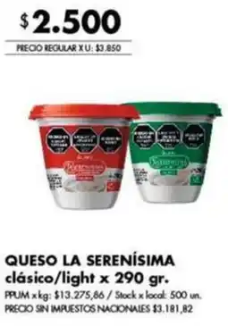 Disco La serenísima queso clásico/light oferta
