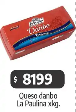 Autoservicio Capo La paulina queso danbo oferta