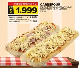 Carrefour Maxi Carrefour pizza palita muzzarella/ muzzarella y jamon oferta