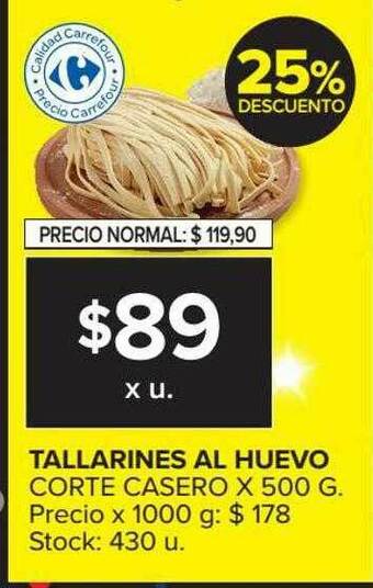 Carrefour Market Tallarines Al Huevo Corte Casero 25% Descuento oferta