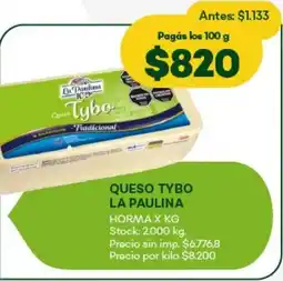 Super MAMI Queso tybo la paulina oferta