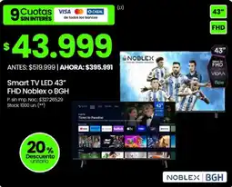 Changomas Noblex o BGH Smart LED TV 43" oferta