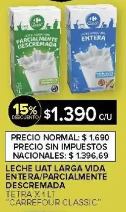 Carrefour Carrefour classic impuestos leche uat larga vida entera/parcialmente descremada tetra oferta