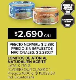 Carrefour Carrefour classic lomitos de atún al natural/en aceite lata oferta