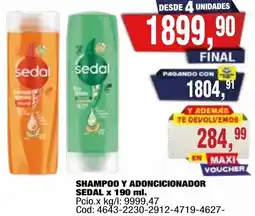 Maxiconsumo Sedal shampoo y adoncicionador oferta