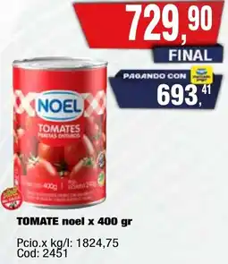 Maxiconsumo Noel tomate oferta