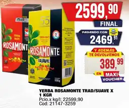 Maxiconsumo Rosamonte yerba trad/suave oferta