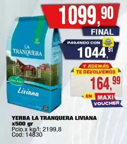 Maxiconsumo La tranquera yerba liviana oferta
