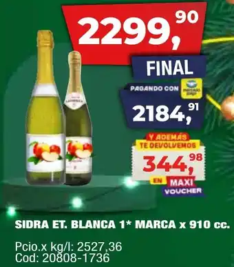 Maxiconsumo Sidra et. blanca 1 marca oferta