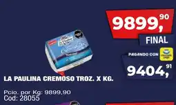 Maxiconsumo La paulina cremoso troz. oferta