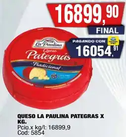 Maxiconsumo La paulina queso pategras oferta