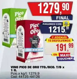 Maxiconsumo Pico de oro vino tto./bco. t/b oferta