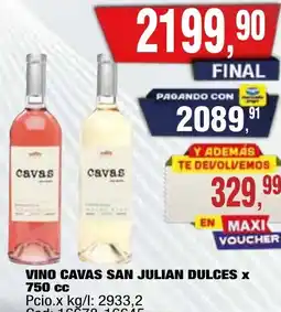 Maxiconsumo Cavas vino san julian dulces oferta
