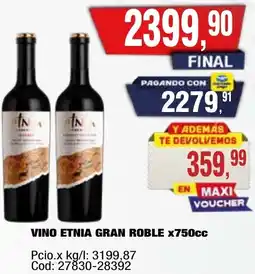 Maxiconsumo Etnia gran vino roble oferta