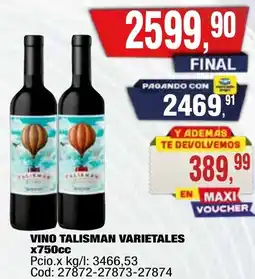 Maxiconsumo Talisman vino varietales oferta