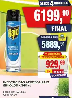 Maxiconsumo Raid insecticidas aerosol sin olor oferta
