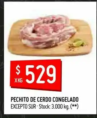 Changomas Pechito de cerdo congelado kg oferta