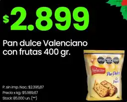 Changomas Pan dulce Valenciano con frutas oferta