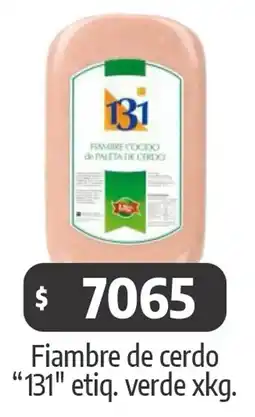 Autoservicio Capo 131 fiambre de cerdo etiq. verde oferta