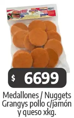 Autoservicio Capo Medallones/Nuggets Grangys pollo c/jamón y queso oferta