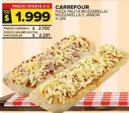 Carrefour Maxi Carrefour pizza palita muzzarella/ muzzarella y jamon oferta