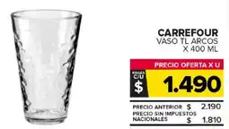 Carrefour Maxi Carrefour vaso tl arcos oferta