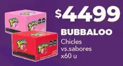 Nini Mayorista Bubbaloo chicles vs.sabores oferta