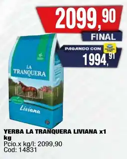 Maxiconsumo La tranquera yerba liviana oferta