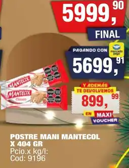 Maxiconsumo Mantecol postre mani oferta